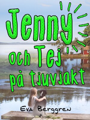 cover image of Jenny och Tej på tjuvjakt